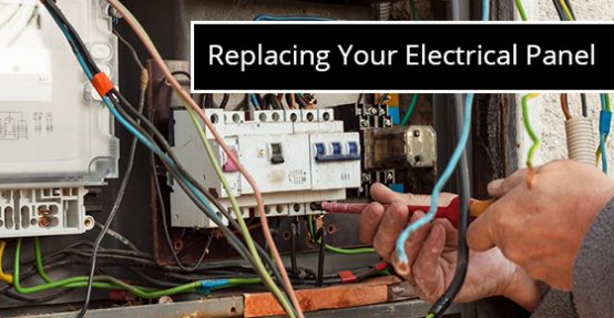 Replacing Your Electrical Panel