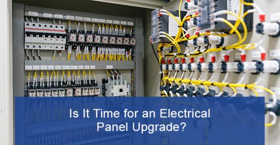 Tips to Find Out The Upgrading Time for an Electrical Panel