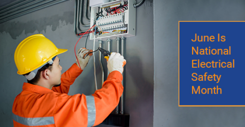June is national electrical safety month