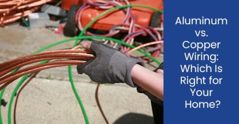 Aluminum vs. Copper Wiring: Which Is Right for Your Home?